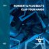 Cover art for "Plus Beat'Z, ROMBE4T — Clap Your Hands (Radio Edit)"