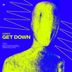 Cover art for "H4RDY — Get Down (Extended Mix)"