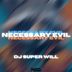 Cover art for NECESSARY EVIL