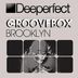 Cover art for "Groovebox — Brooklyn (Original Mix)"