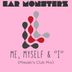 Cover art for "Ear Monsterz — Me, Myself & "I" (Masaki's Club Mix)"