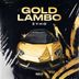 Cover art for "ZYHO — GOLD LAMBO"