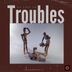 Cover art for "Da Cure Sa — Troubles"