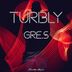 Cover art for "Gre.S — Turbly"