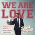 Cover art for "David Corbell — We Are Love (Lenny Fontana True House Story Remix)"