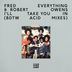 Cover art for "Fred Everything, Robert Owens — I'll Take You In (BDTW Acid Mix)"