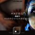 Cover art for "Maz (EG), Karpovich — Am I (Karpovich Remix)"