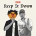 Cover art for Keep It Down