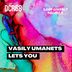 Cover art for "Vasily Umanets — Lets Yoy (Original Mix)"