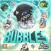 Cover art for BUBBLES