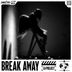 Cover art for Break Away (Radio Mix)