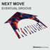 Cover art for "Eventual Groove — Next Move"