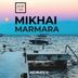 Cover art for "Mikhai — Marmara"