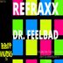 Cover art for "Refraxx — Dr. Feelbad"