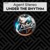 Cover art for "Agent Stereo — Under the Rhythm"