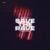 Cover art for Save The Rave feat. Lea Naomi