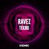 Cover art for "Ravez — Tekno (130-140 BPM Extended)"