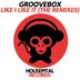 Cover art for "Groovebox — Like I Like It (Marco Bergman Remix)"