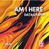 Cover art for Am I Here
