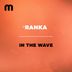 Cover art for "Ranka — In The Wave"