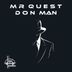 Cover art for "Mr Quest — Don Man (New Jungle MIx)"