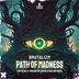 Cover art for "Brutalizm — Path of Madness (Official S-Massacre Hard Stage Anthem) (Extended Mix)"