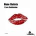 Cover art for "Nuno Batista — I Love Satisfaction (original mix)"