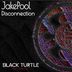 Cover art for "Jakepool — Disconnection (Original Mix)"