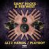 Cover art for "Samy Nicks, Rekwest — Jazz Hands"