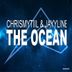 Cover art for "Chrismytiil, Jayyline — The Ocean"