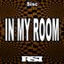 Cover art for "Sisc — In My Room (Nu Ground Foundation @ Lounge Bar)"