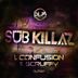 Cover art for "Sub Killaz — Confusion"