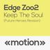 Cover art for "Edge Zoo2 — Feel the Soul (Future Heroes Revision)"