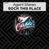 Cover art for "Agent Stereo — Rock This Place"