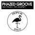 Cover art for "Phazed Groove — The Journey (Original Mix)"