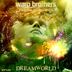 Cover art for "Warp Brothers, Pablo Quinones — Dreamworld (Original Mix)"