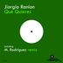 Cover art for "Jiorgio Ranion — Qué Quieres (Original mix)"