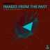 Cover art for "Ringberg — Images from the Past (Edvard Hunger Remix)"