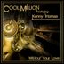 Cover art for "Cool Million, Kenny Thomas — Without Your Love (Rob Hardt Oldskool Slide)"