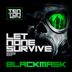 Cover art for "BlackMask — Let none survive"