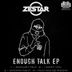 Cover art for "Zestar — Enough Talk"