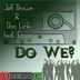 Cover art for "Doc Link, Dj Jeff Brown — Do We? (feat. Eman) (Doc Link's Re-Edit Instrumental)"