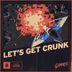 Cover art for "Gammer — Let's Get Crunk"