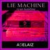 Cover art for "ADELAIZ, Ryan Konline — Lie Machine (Radio Edit)"