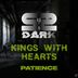 Cover art for "Kings With Hearts — Patience (Original mix)"