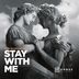 Cover art for Stay With Me