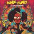 Cover art for Make It Funky