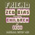 Cover art for "Zed Bias — Friend feat. Children of Zeus (Radio Edit)"