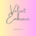 Cover art for Velvet Embrace