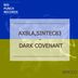 Cover art for "Axbla, Sintec83 — Dark Covenant (Original Mix)"